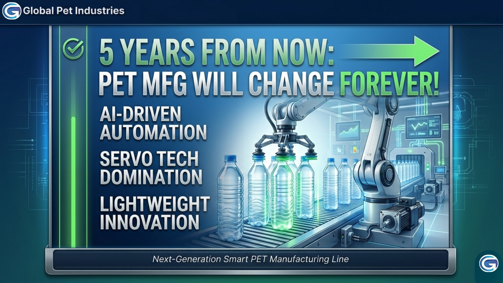 The PET Industry Will Look Very Different in 5 Years. Here’s Why